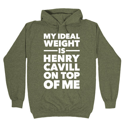 Ideal Weight (Henry Cavill) Hoodie