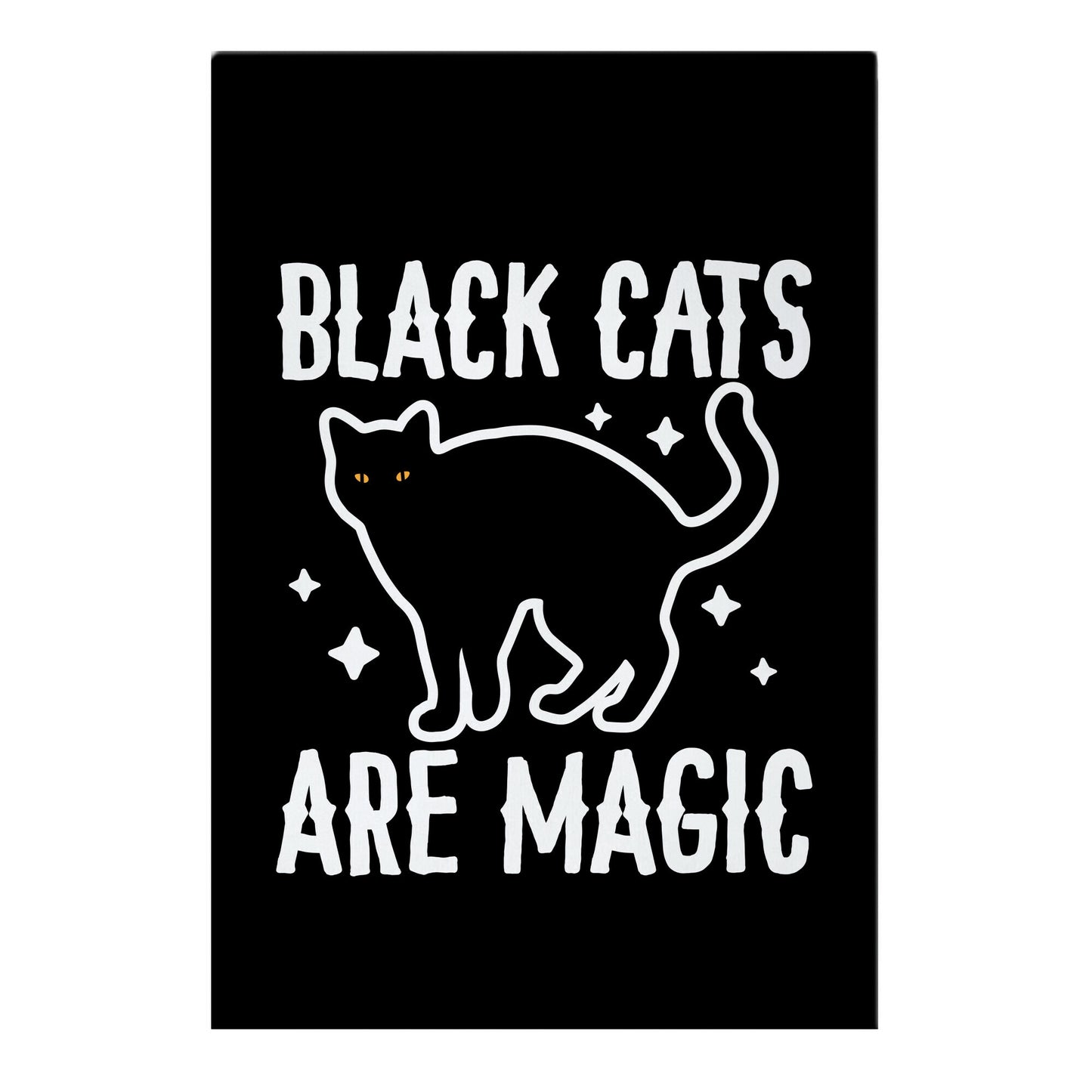 Black Cats Are Magic Garden Flag