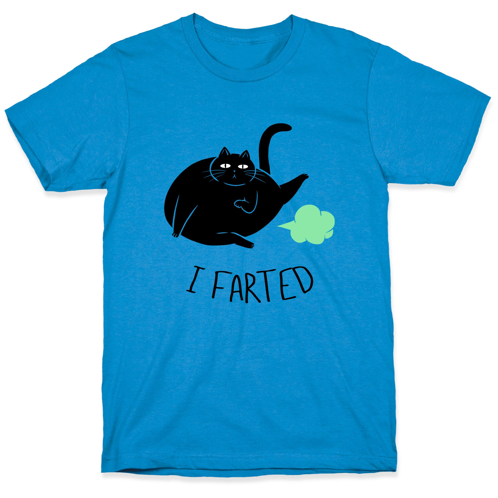 I Farted T-Shirt