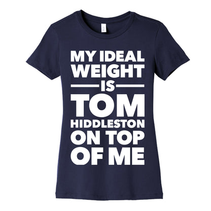 Ideal Weight (Tom Hiddleston) Women's Cotton Tee