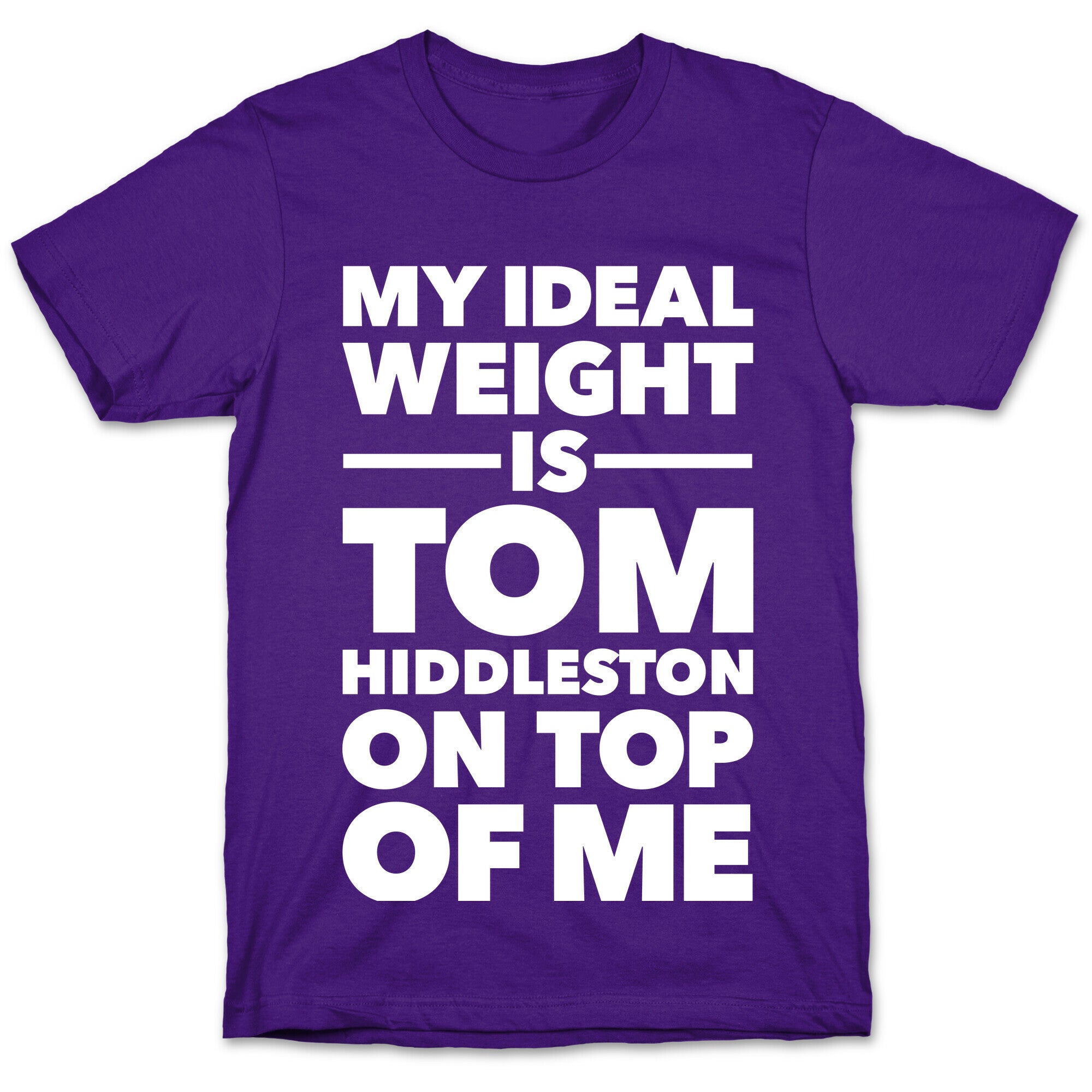 Ideal Weight (Tom Hiddleston) T-Shirt