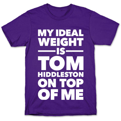 Ideal Weight (Tom Hiddleston) T-Shirt