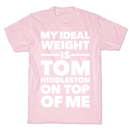 Ideal Weight (Tom Hiddleston) T-Shirt