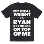 Ideal Weight (Ryan Reynolds) Unisex Triblend Tee