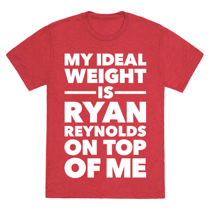 Ideal Weight (Ryan Reynolds) Unisex Triblend Tee