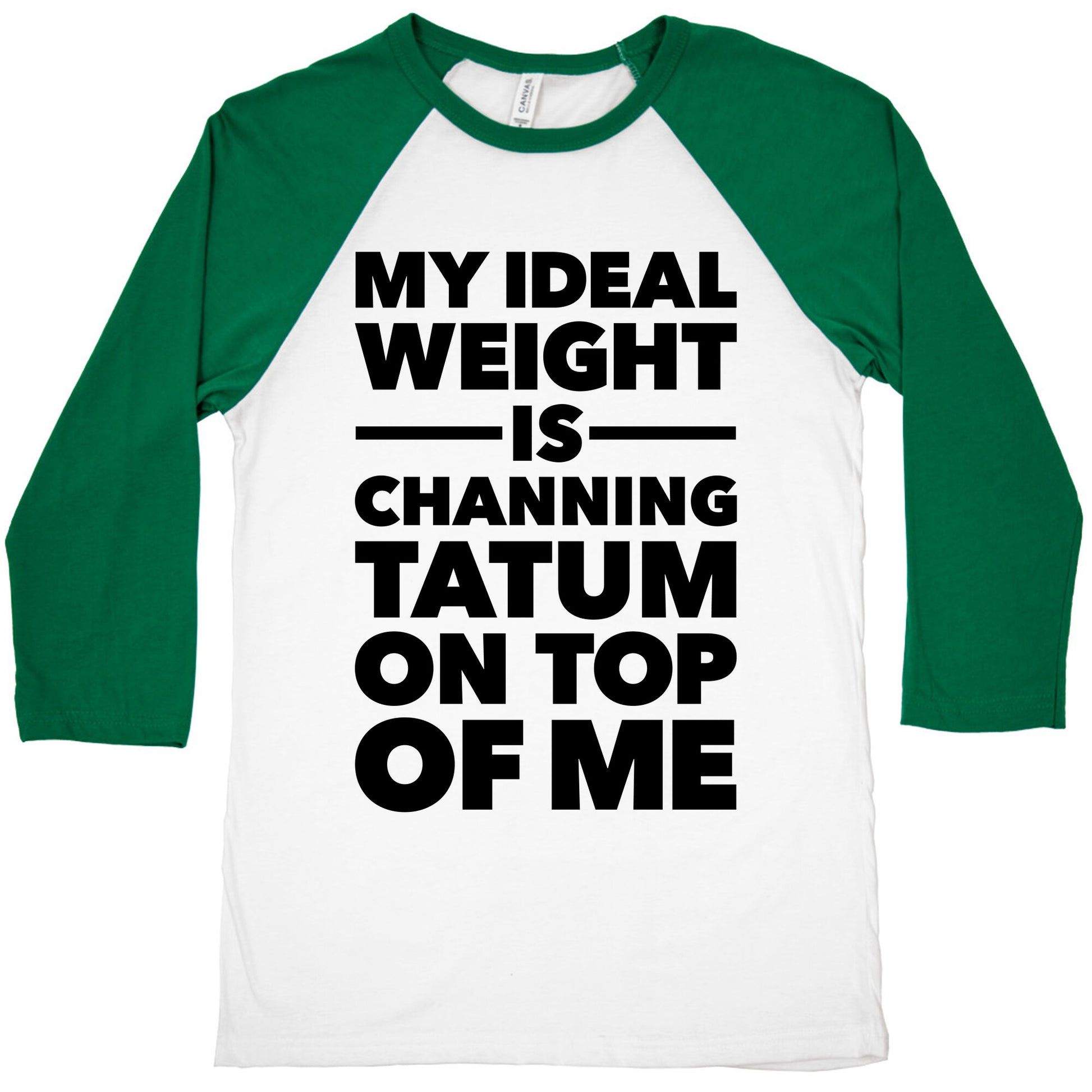 Ideal Weight (Channing Tatum) Baseball Tee