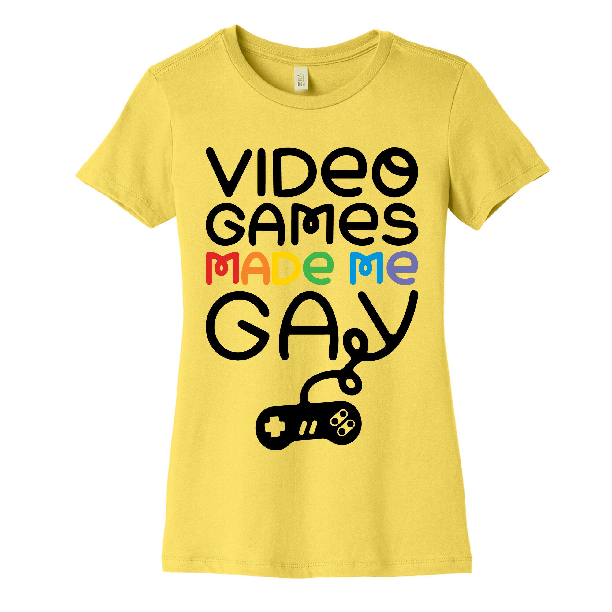 Video Games Made Me Gay Women's Cotton Tee