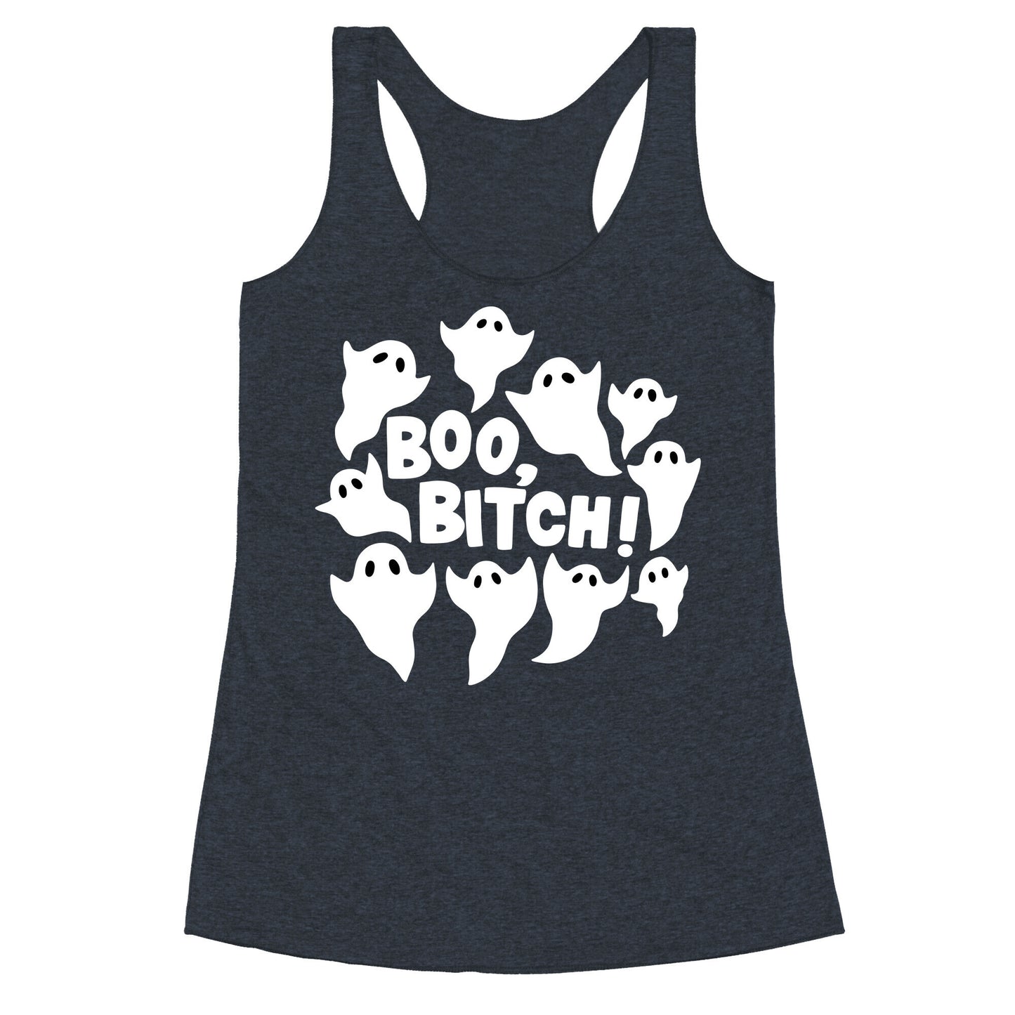 Boo, Bitch! Racerback Tank