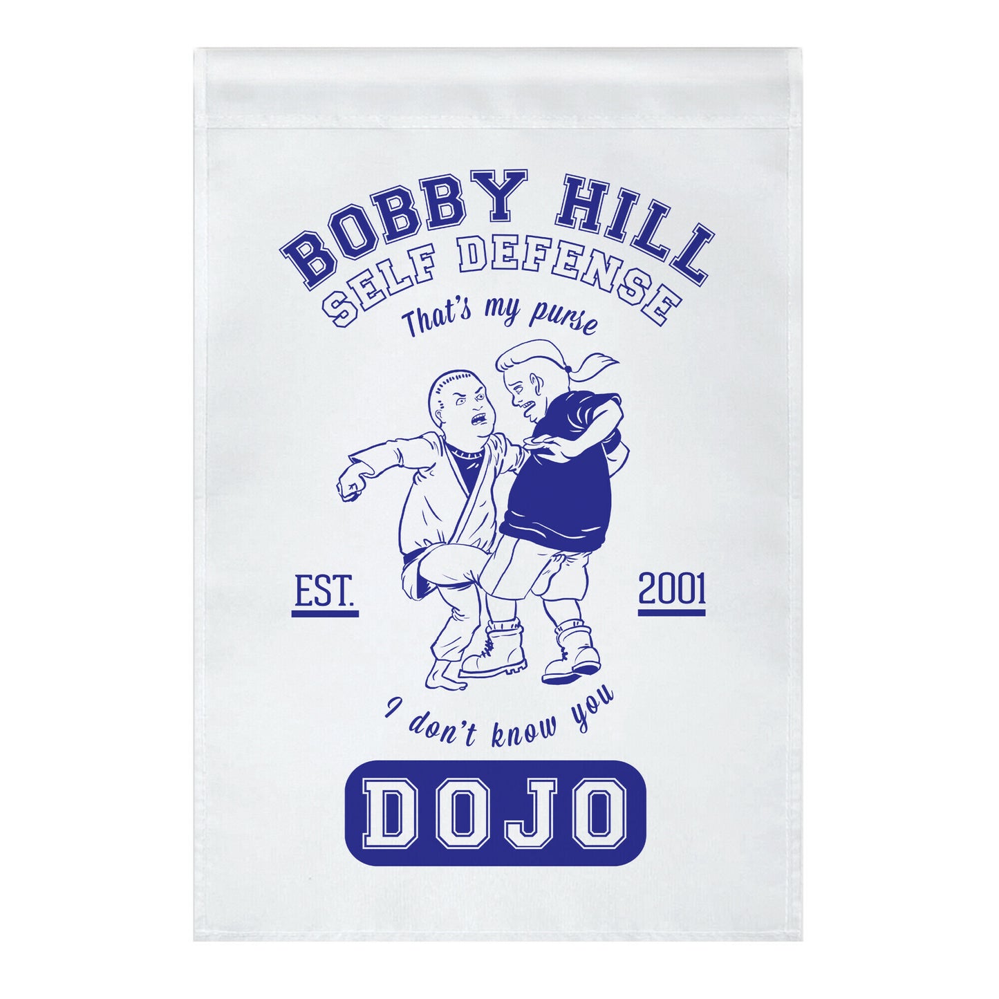 Bobby Hill Self Defense Dojo Garden Flag
