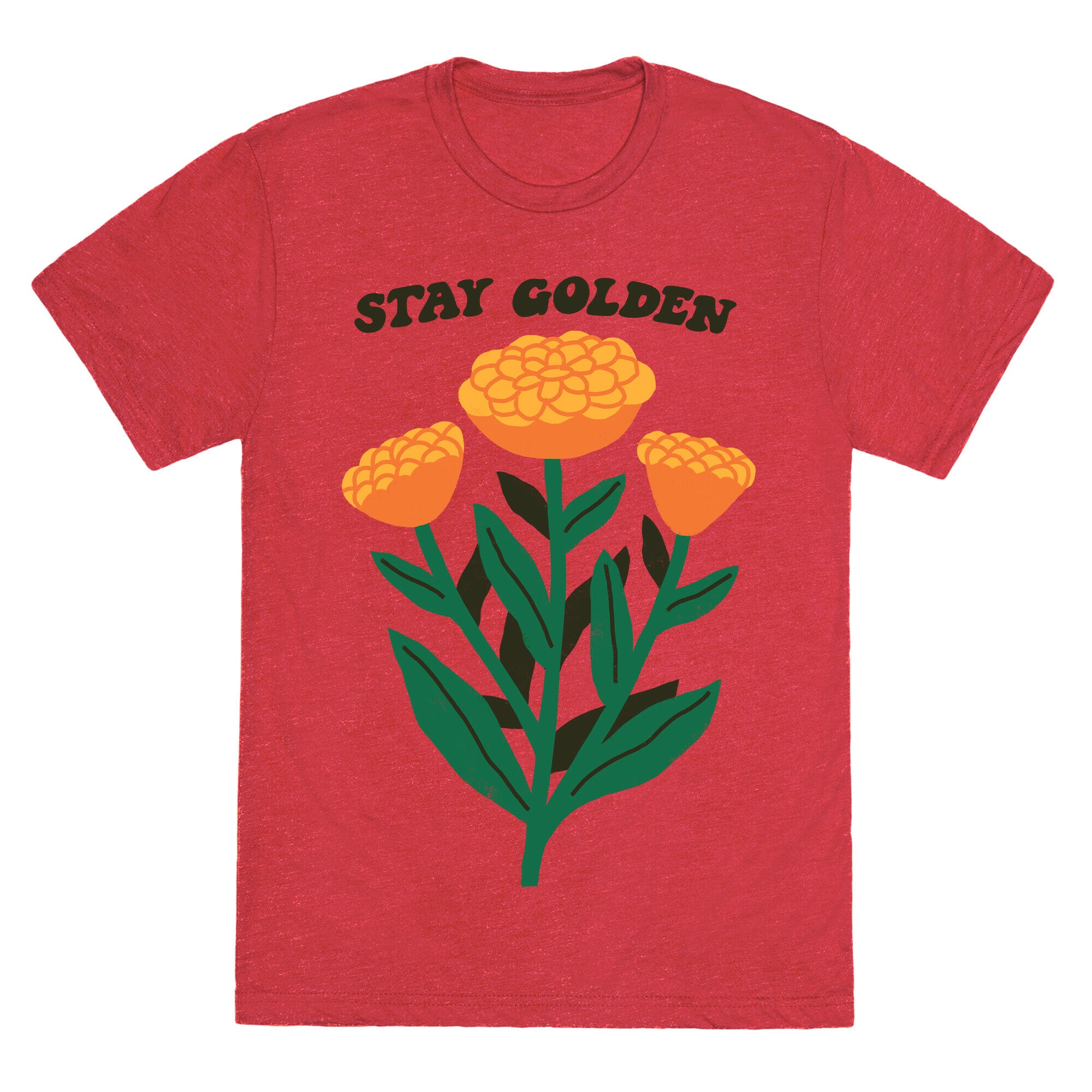 Stay Golden Marigolds Unisex Triblend Tee
