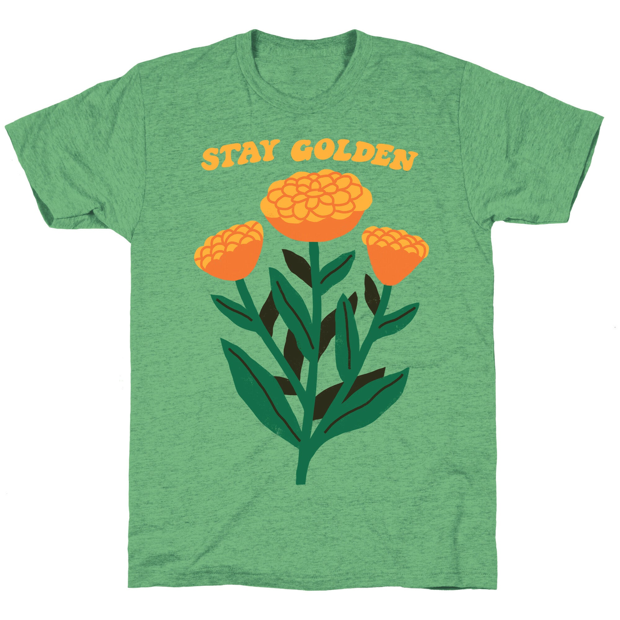 Stay Golden Marigolds Unisex Triblend Tee