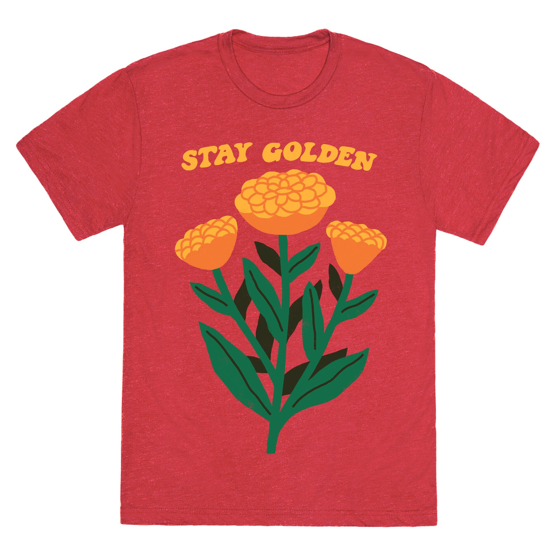 Stay Golden Marigolds Unisex Triblend Tee