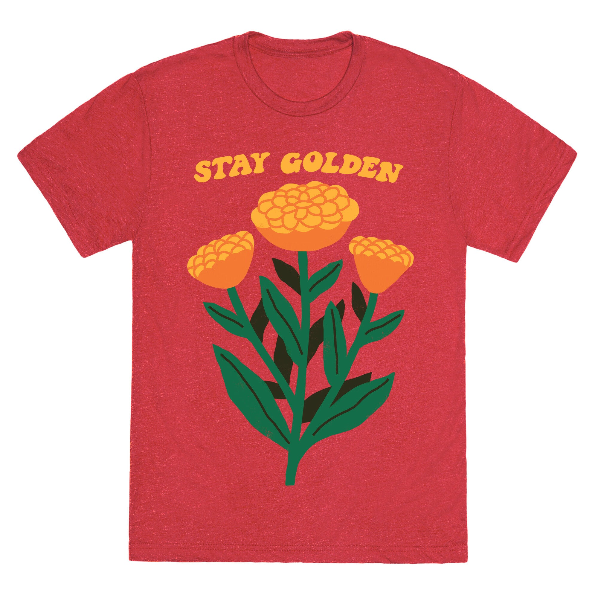 Stay Golden Marigolds Unisex Triblend Tee