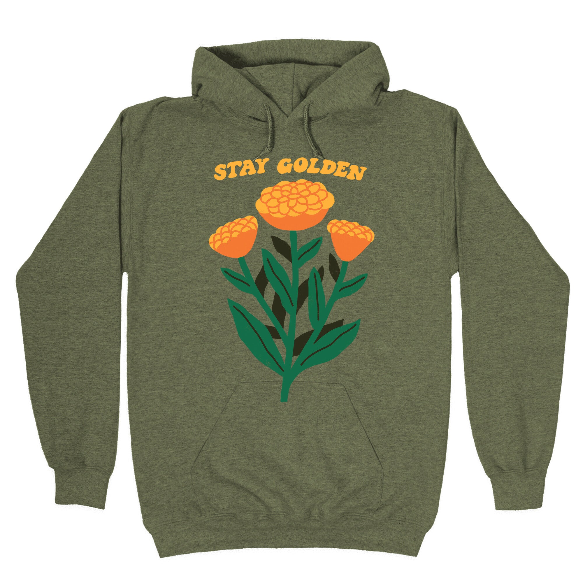 Stay Golden Marigolds Hoodie