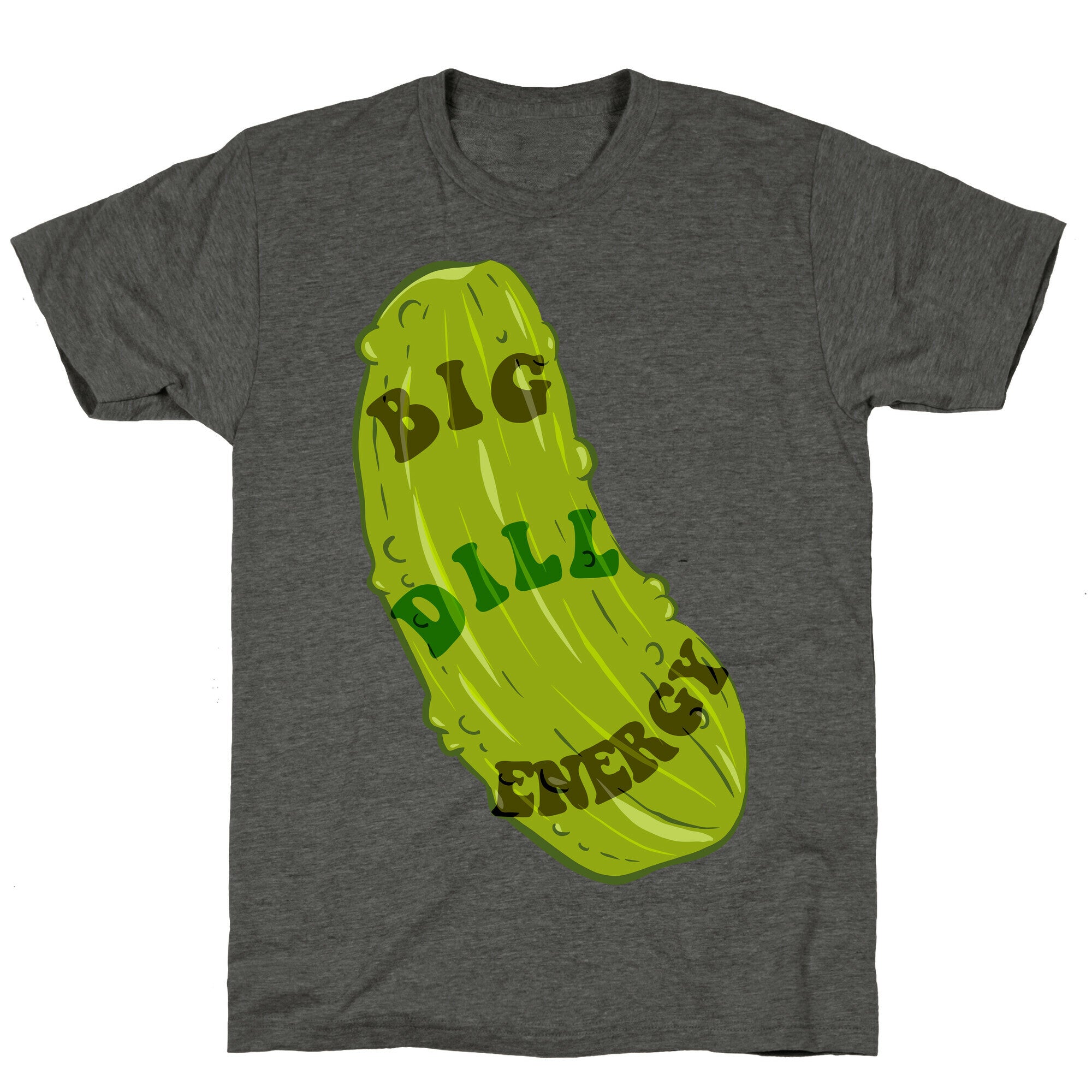 Big Dill Energy Unisex Triblend Tee