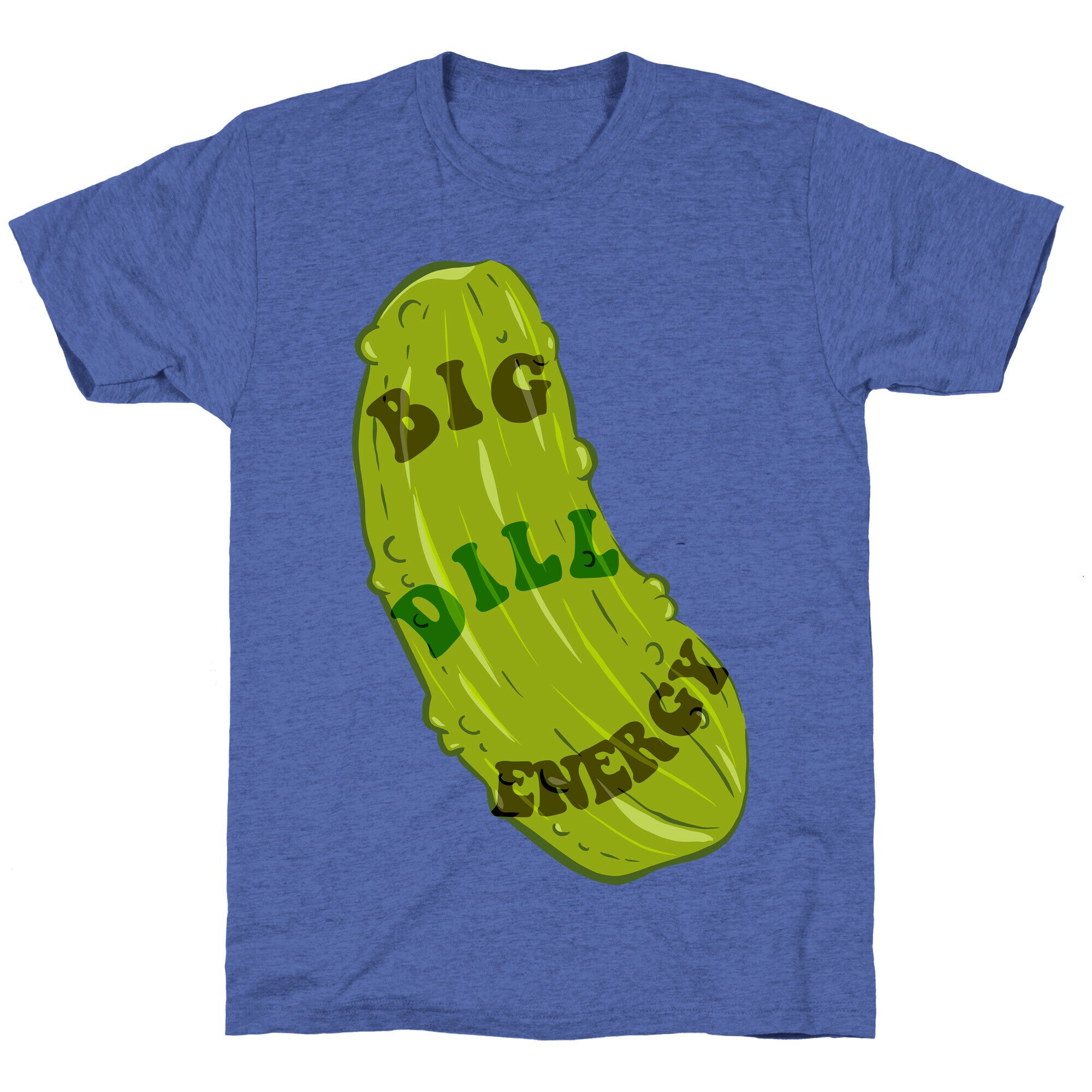 Big Dill Energy Unisex Triblend Tee
