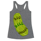 Big Dill Energy Racerback Tank