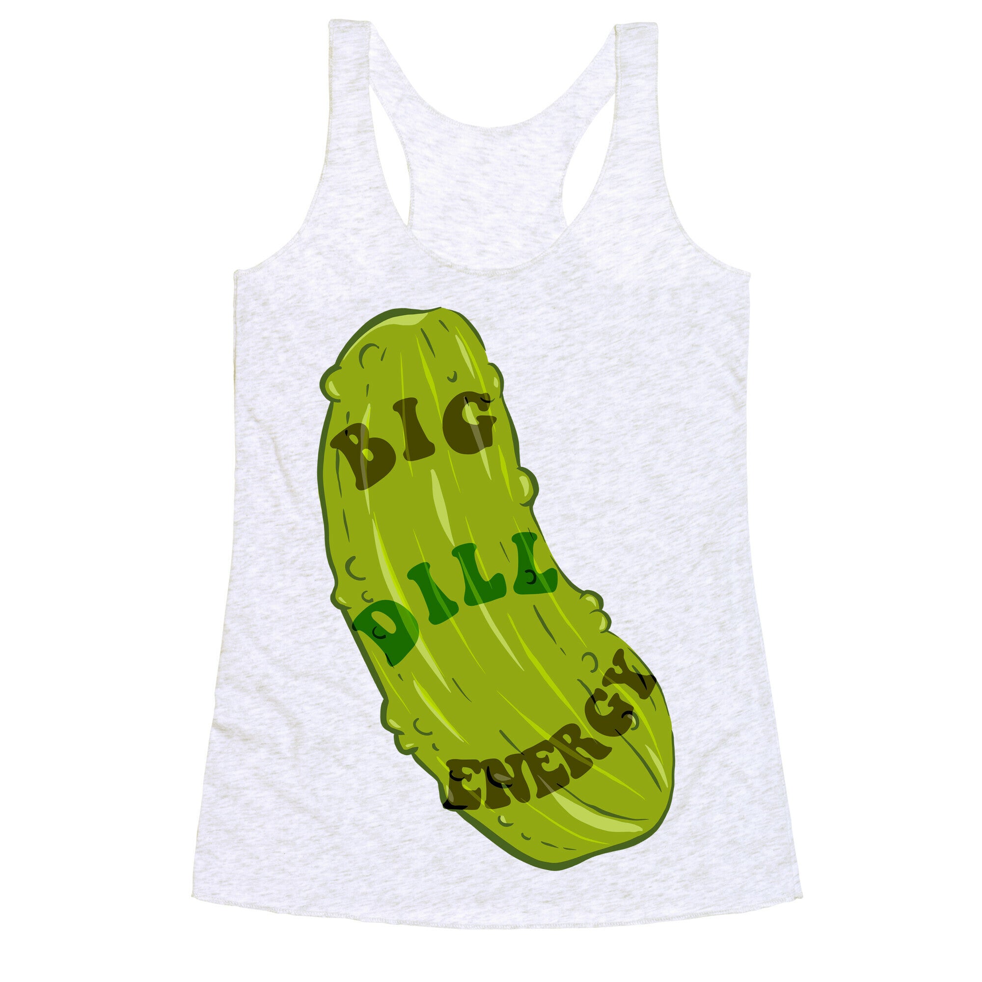 Big Dill Energy Racerback Tank