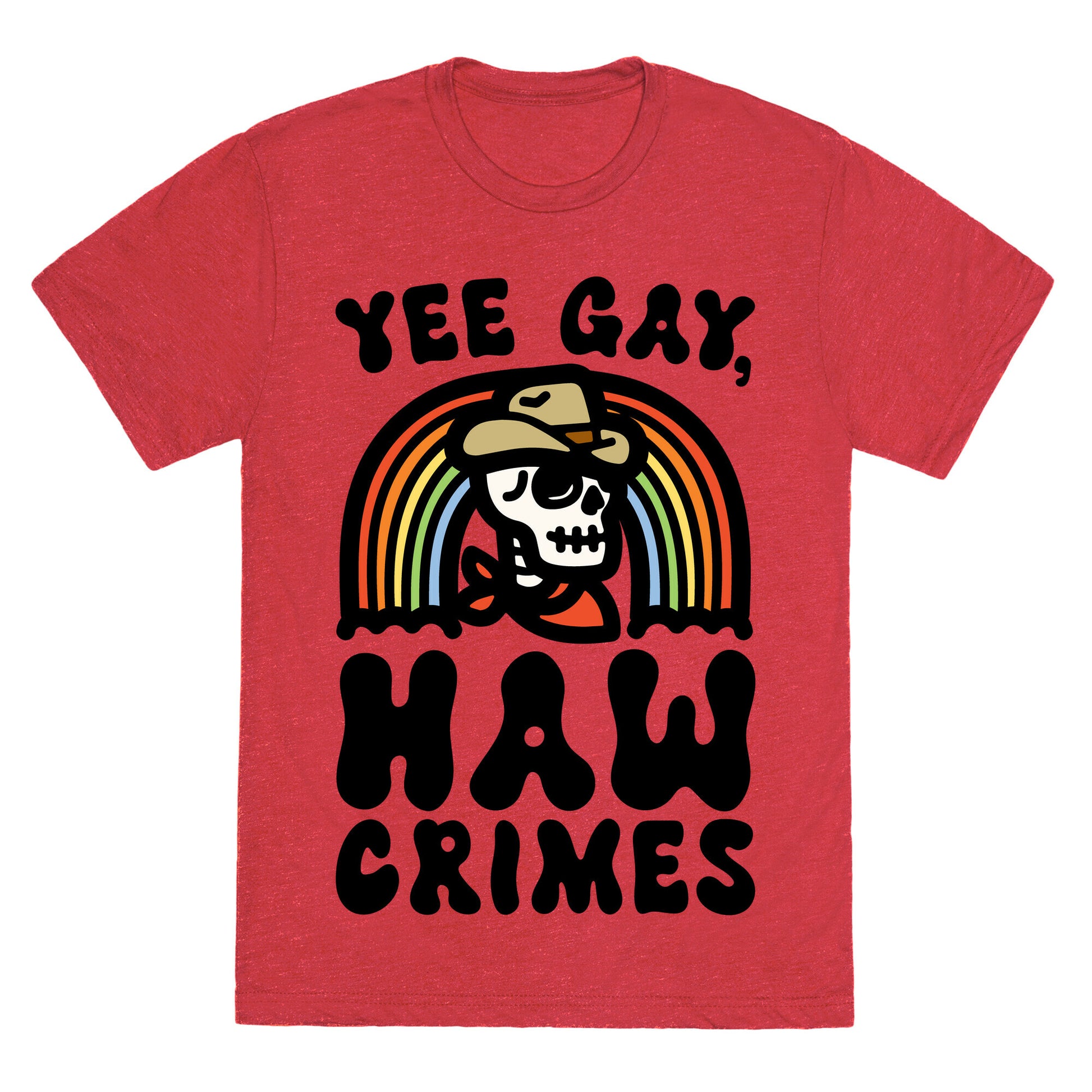 Yee Gay Haw Crimes Unisex Triblend Tee