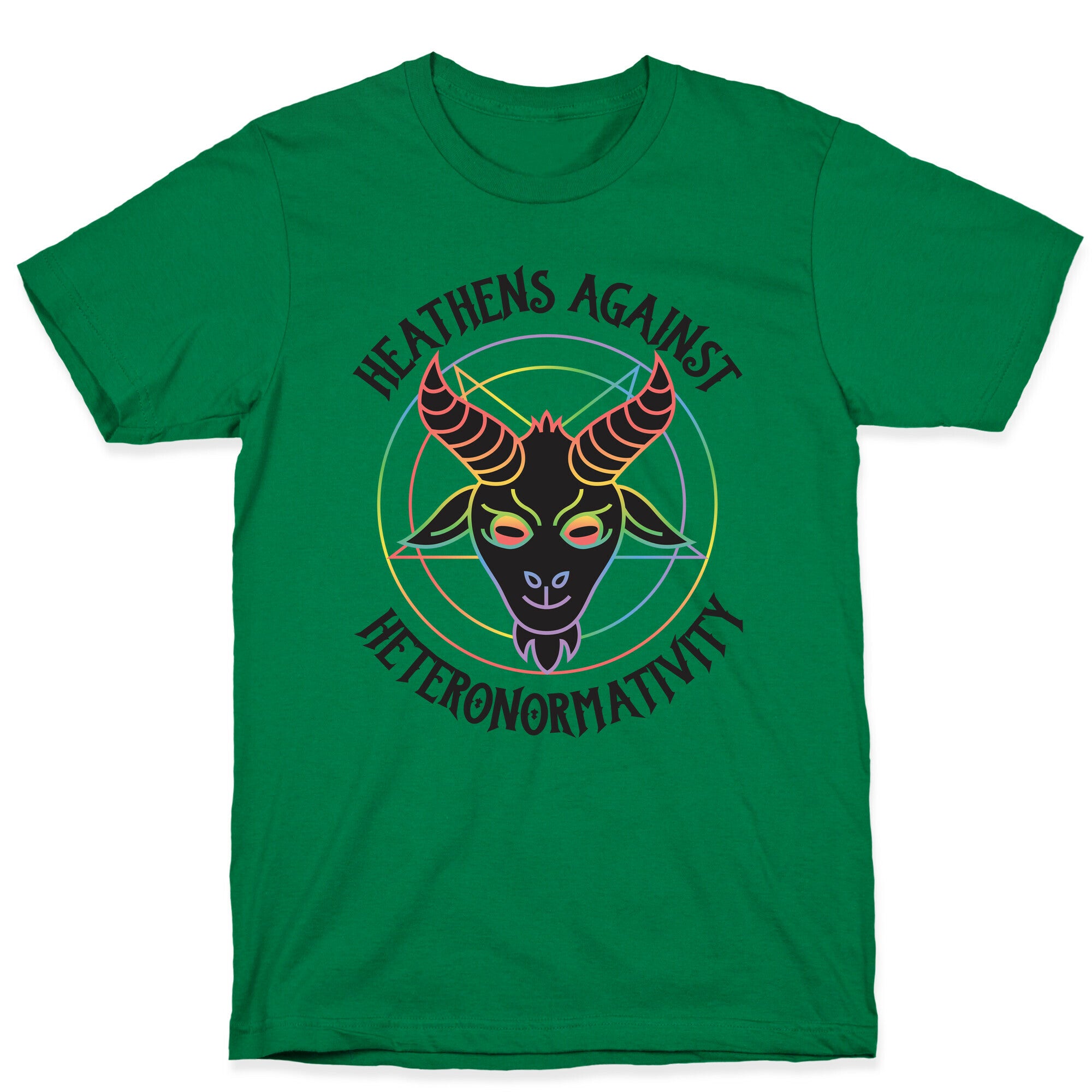 Heathens Against Heteronormativity T-Shirt