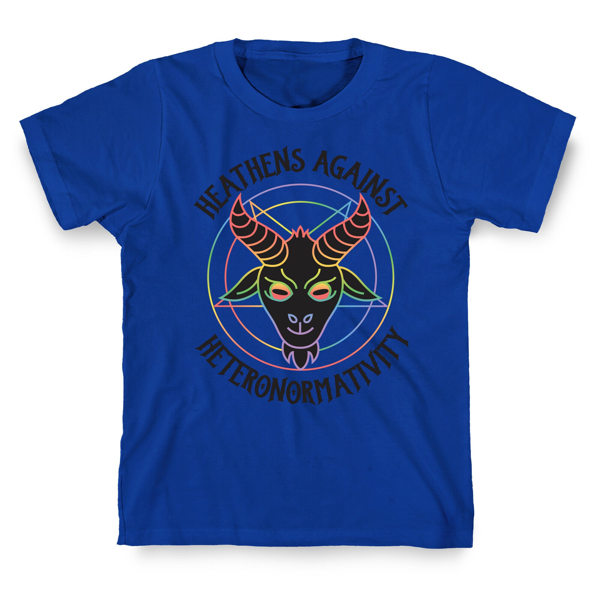 Heathens Against Heteronormativity T-Shirt