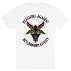 Heathens Against Heteronormativity T-Shirt