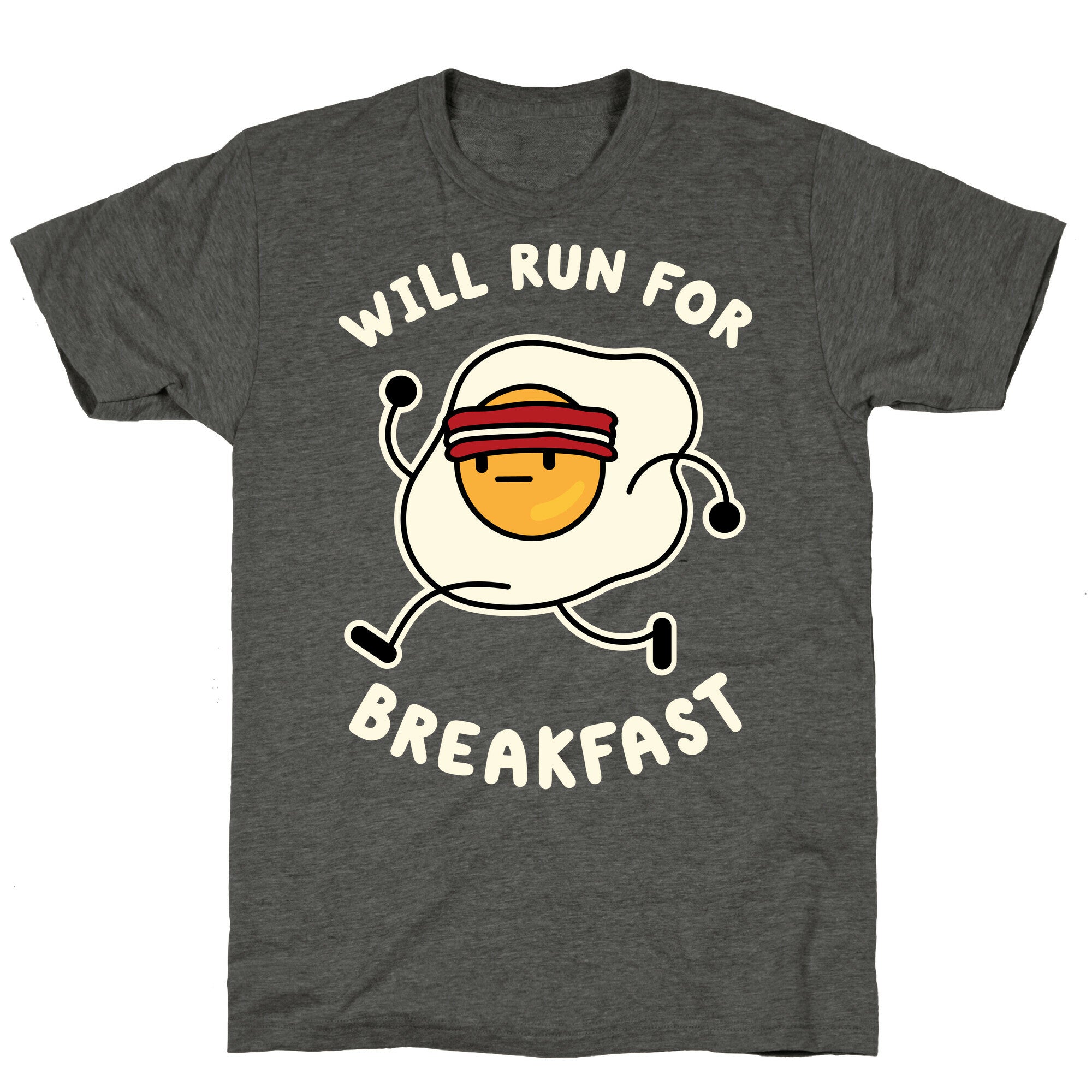 Will Run For Breakfast Unisex Triblend Tee