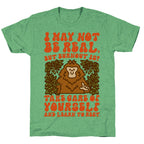 I May Not Be Real But Burnout Is Bigfoot  Unisex Triblend Tee