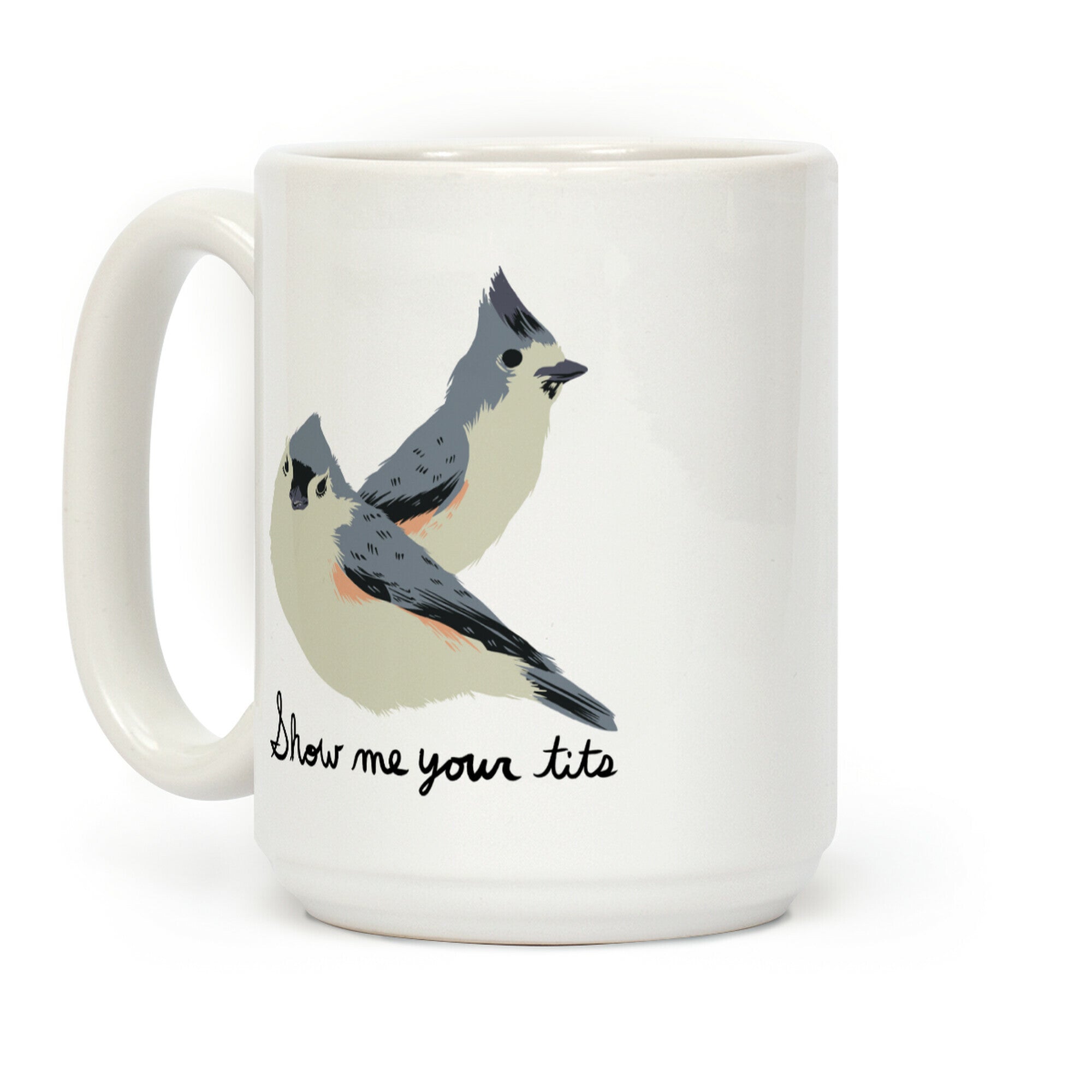 Show Me Your Tits Coffee Mug