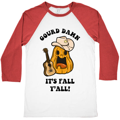 Gourd Damn It's Fall Y'all! Baseball Tee