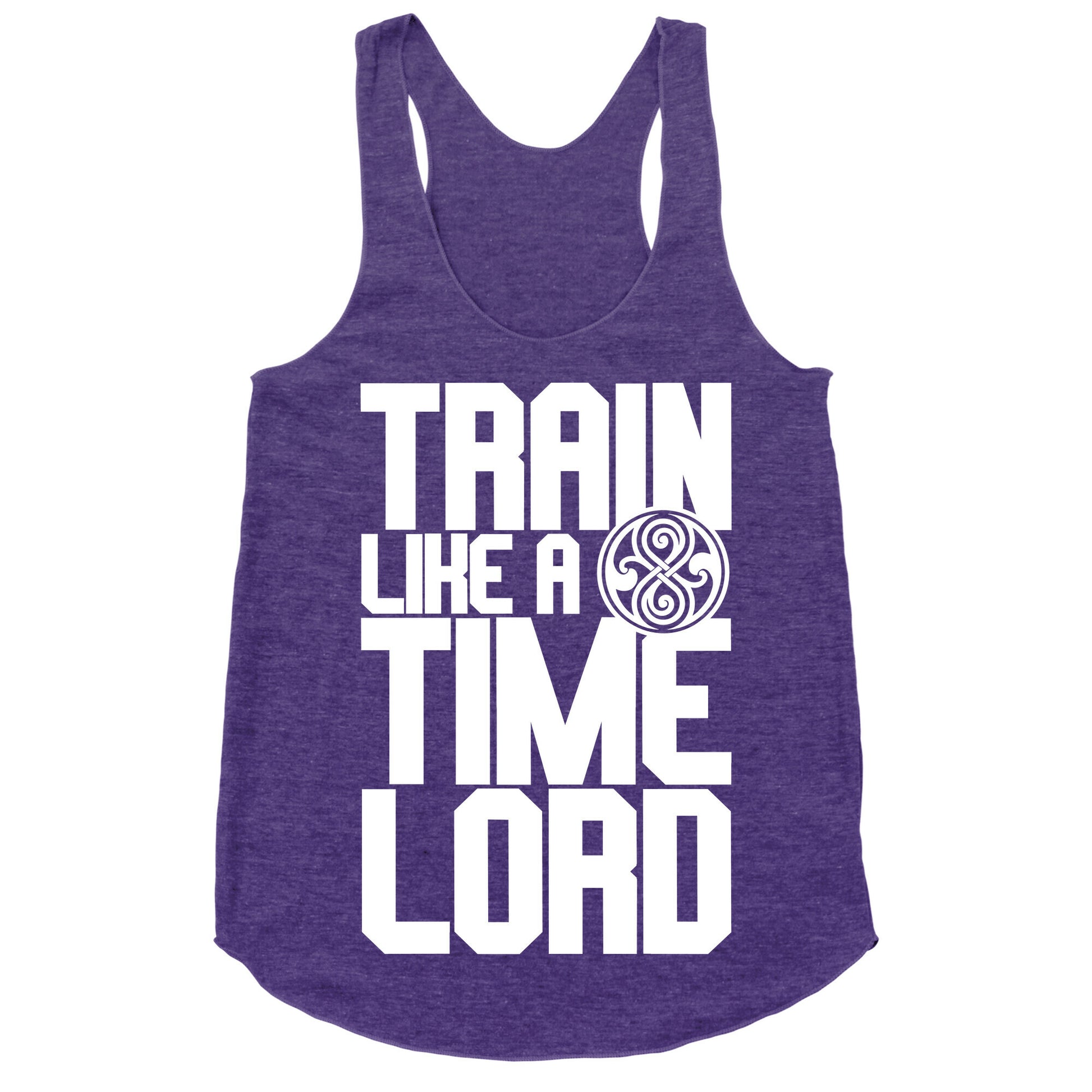 Train Like A Time Lord Racerback Tank