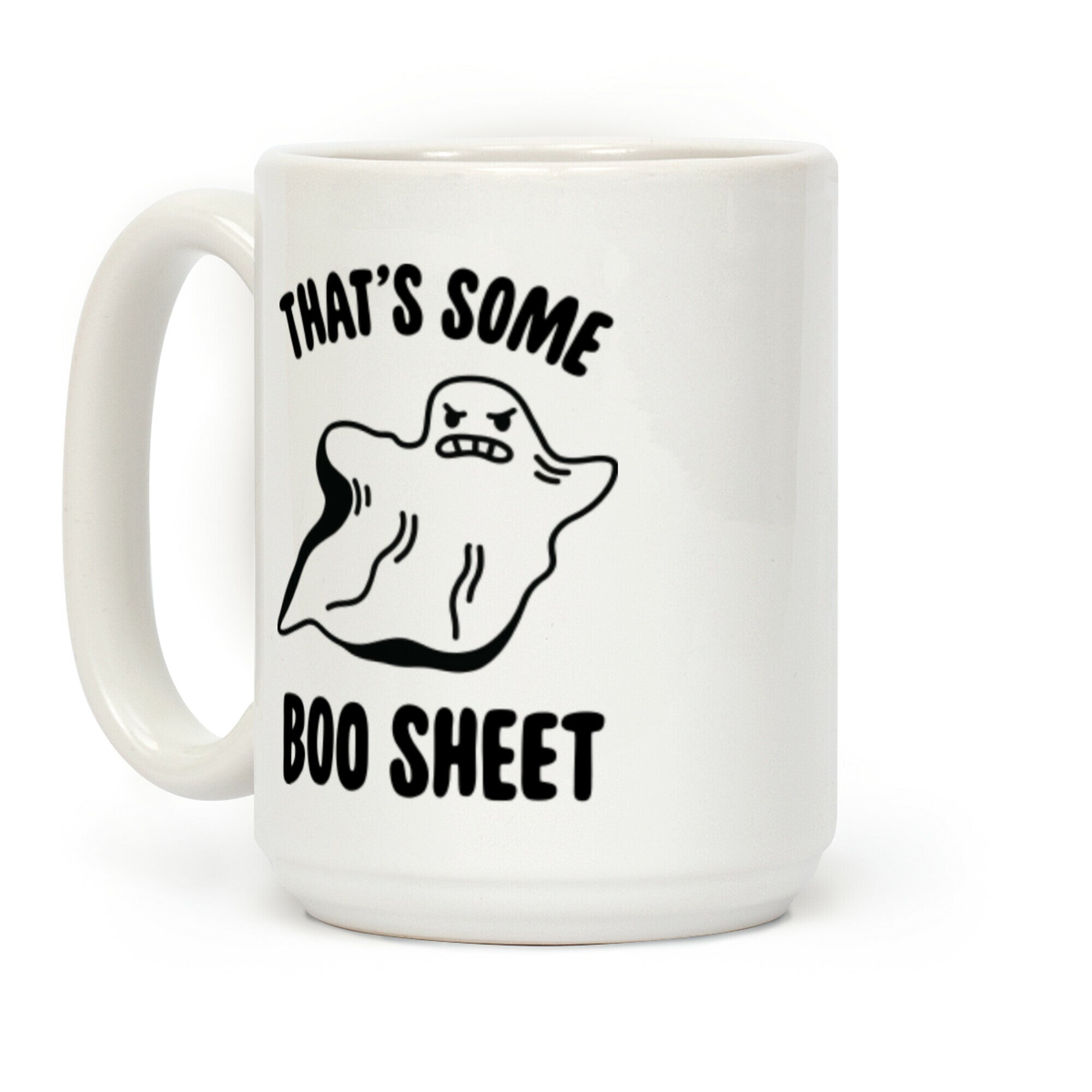 That's Some Boo Sheet Coffee Mug