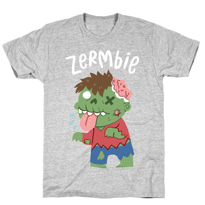 Zermbie T-Shirt