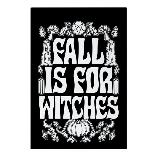 Fall Is For Witches Garden Flag