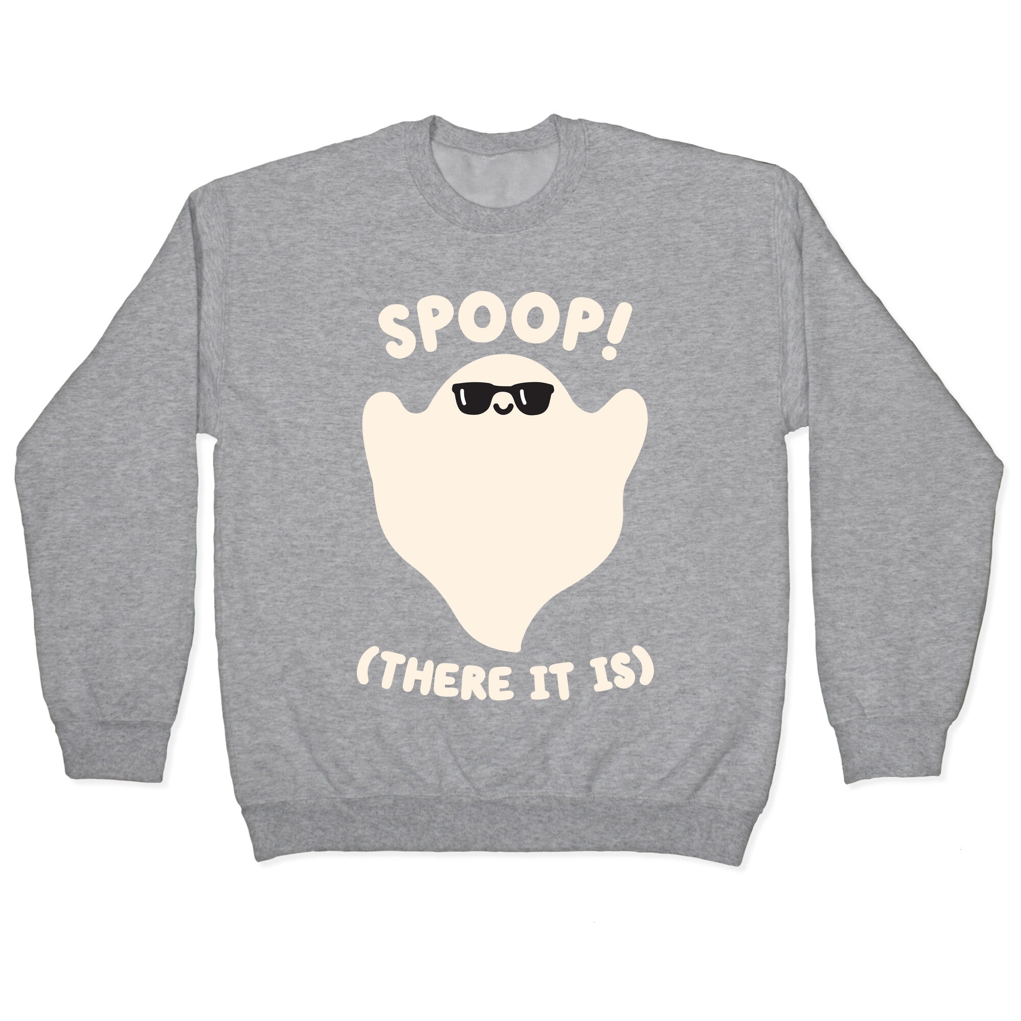 Spoop! There It Is Ghost Crewneck Sweatshirt
