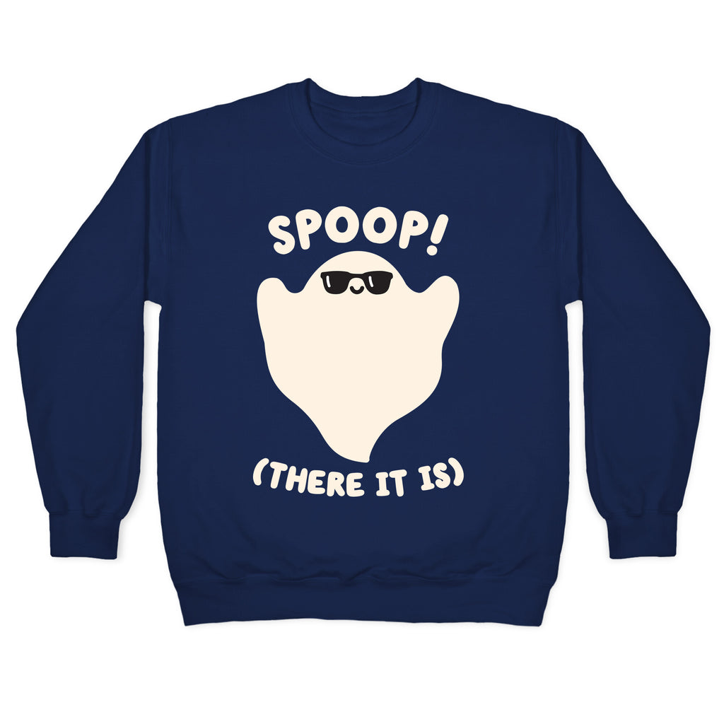 Spoop! There It Is Ghost Crewneck Sweatshirt