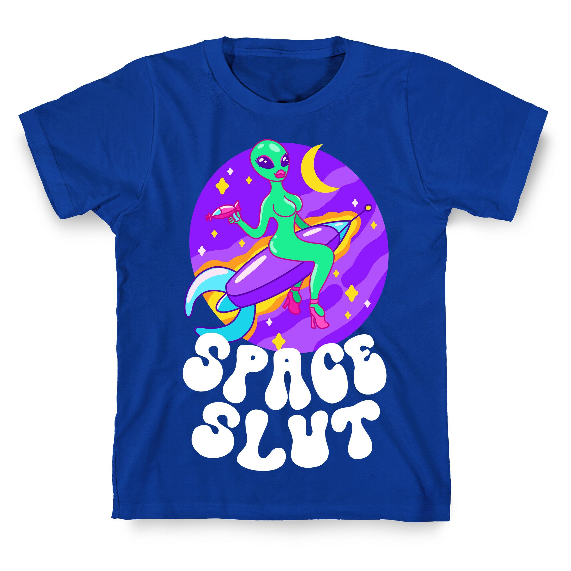 Space Slut T-Shirt