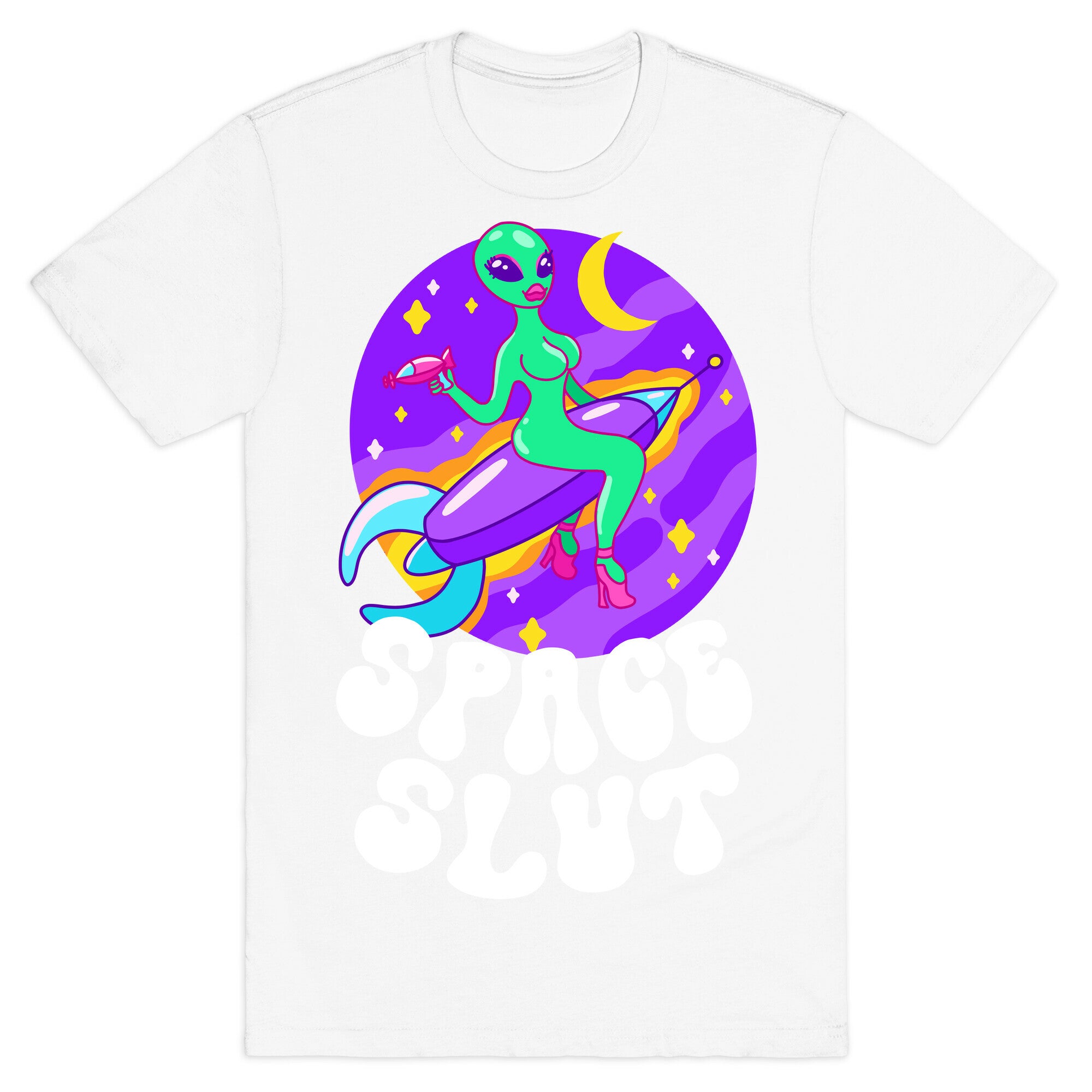 Space Slut T-Shirt