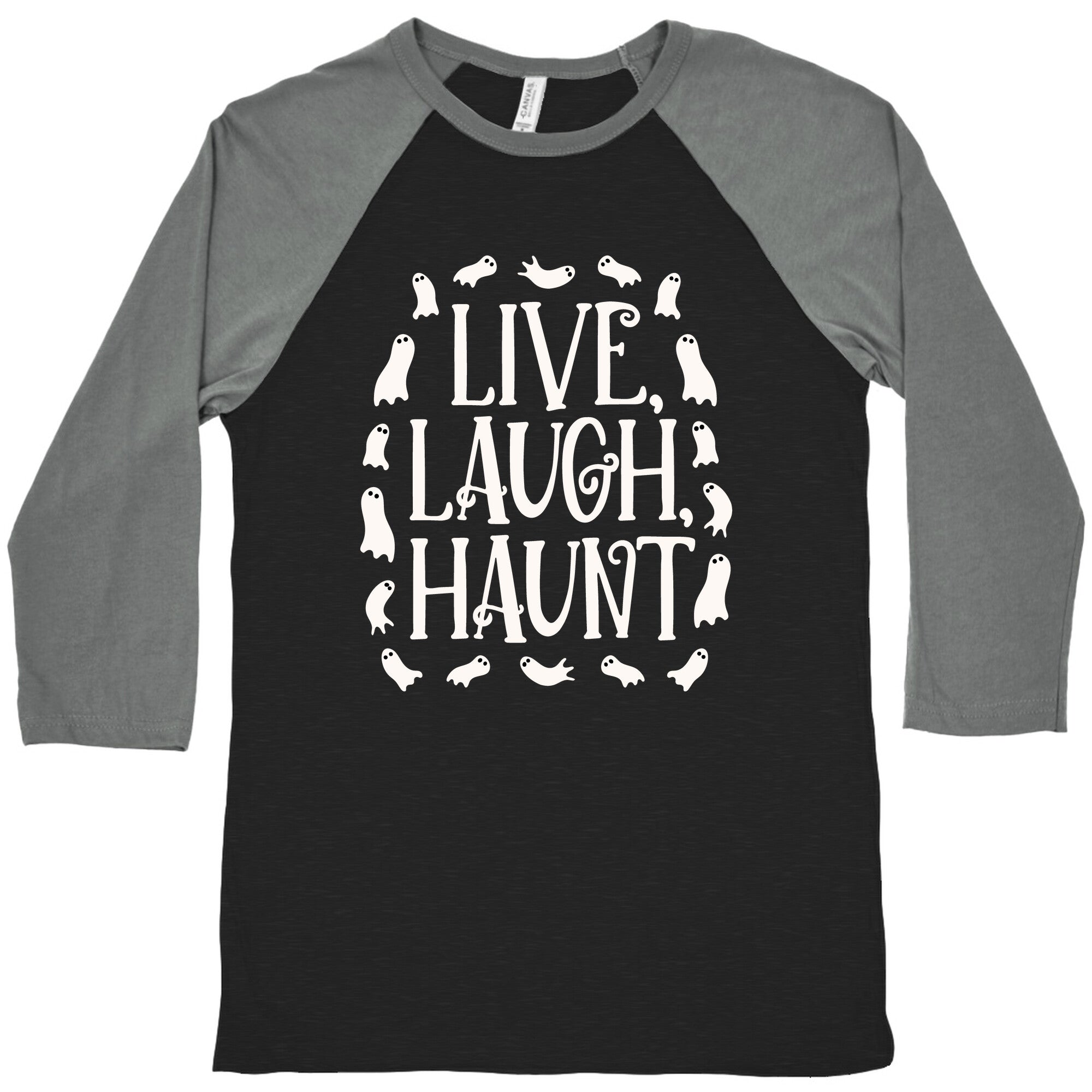 Live Laugh Haunt Baseball Tee