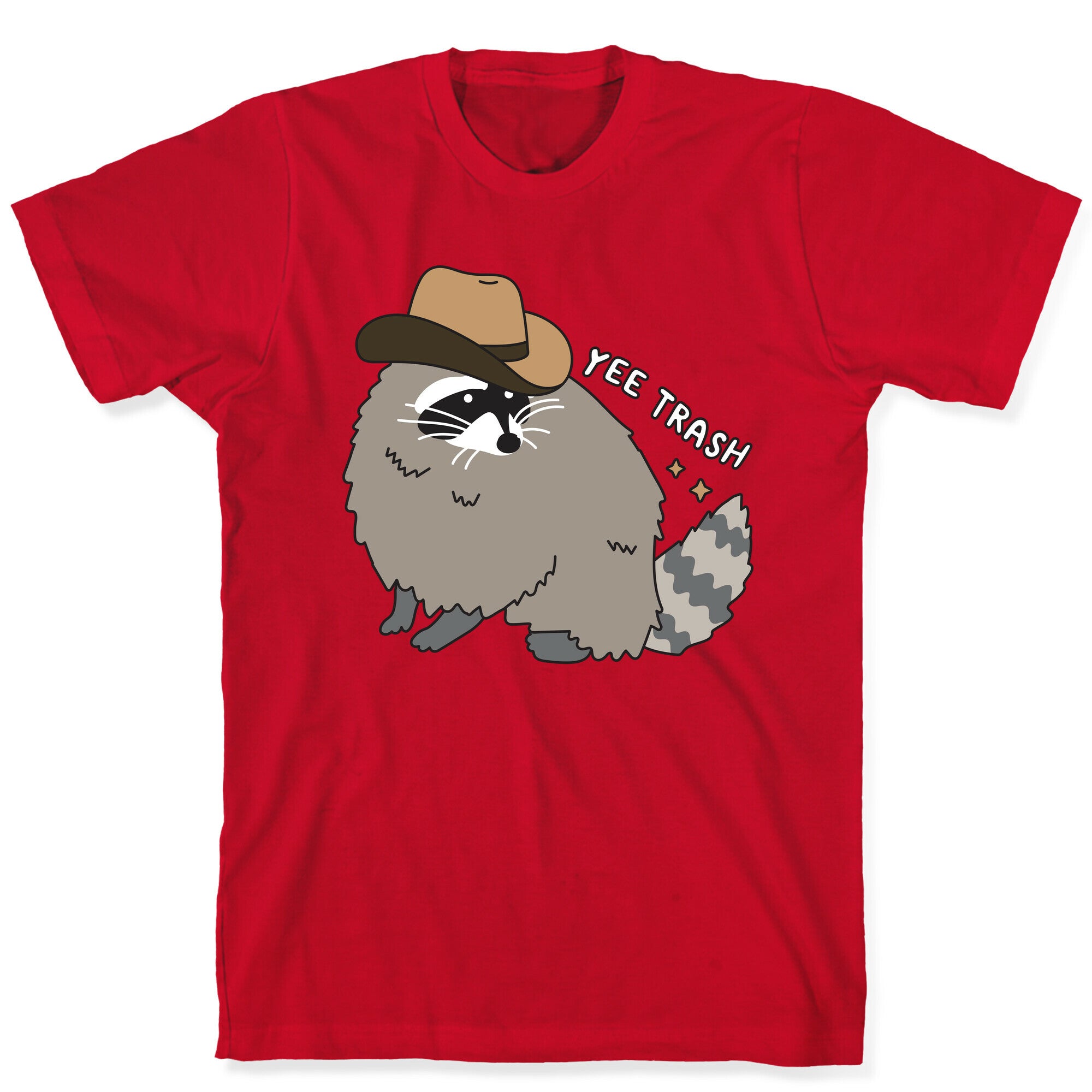 Yee Trash Cowboy Raccoon T-Shirt