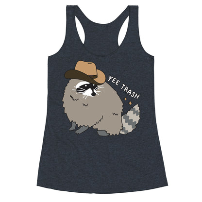 Yee Trash Cowboy Raccoon Racerback Tank