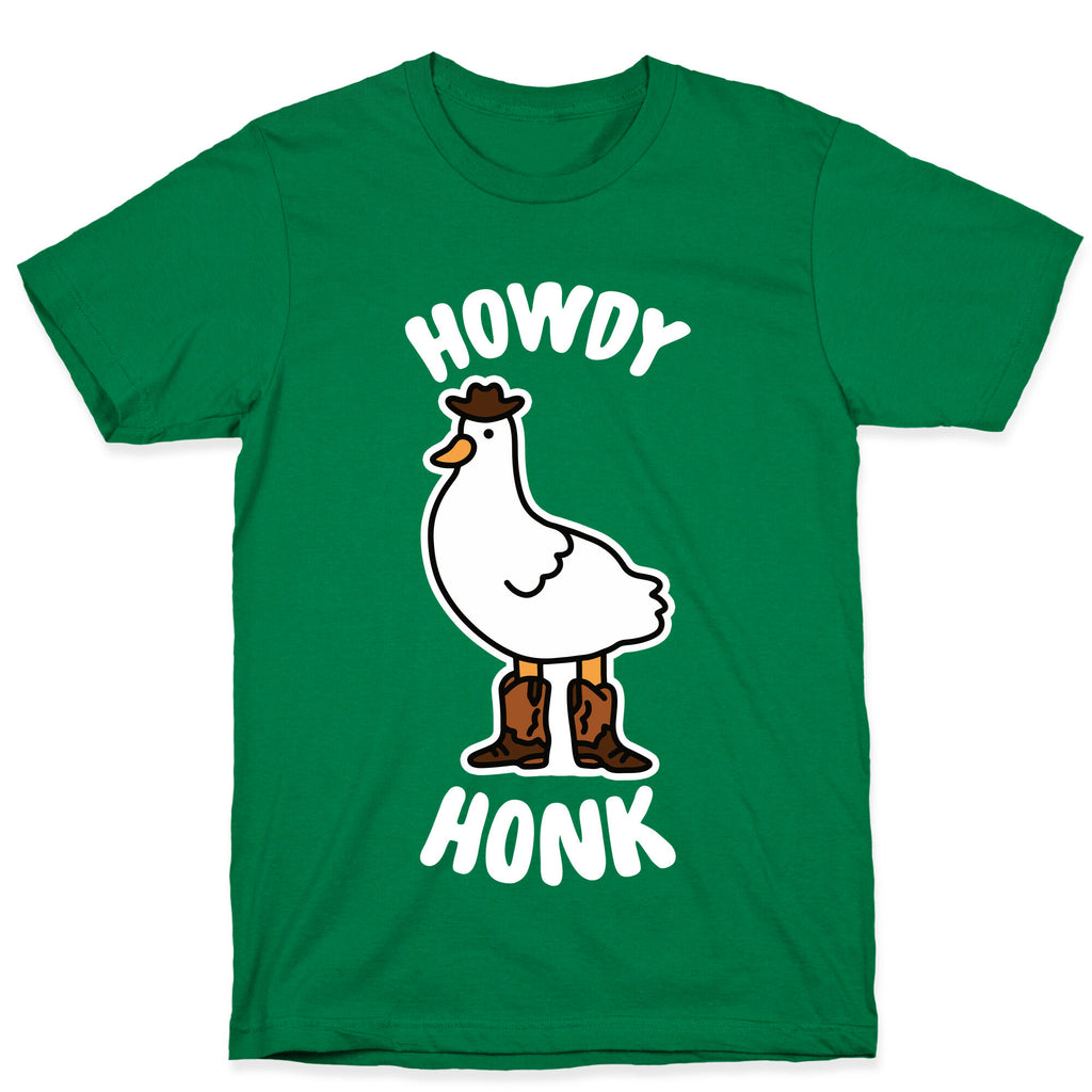 Howdy Honk T-Shirt