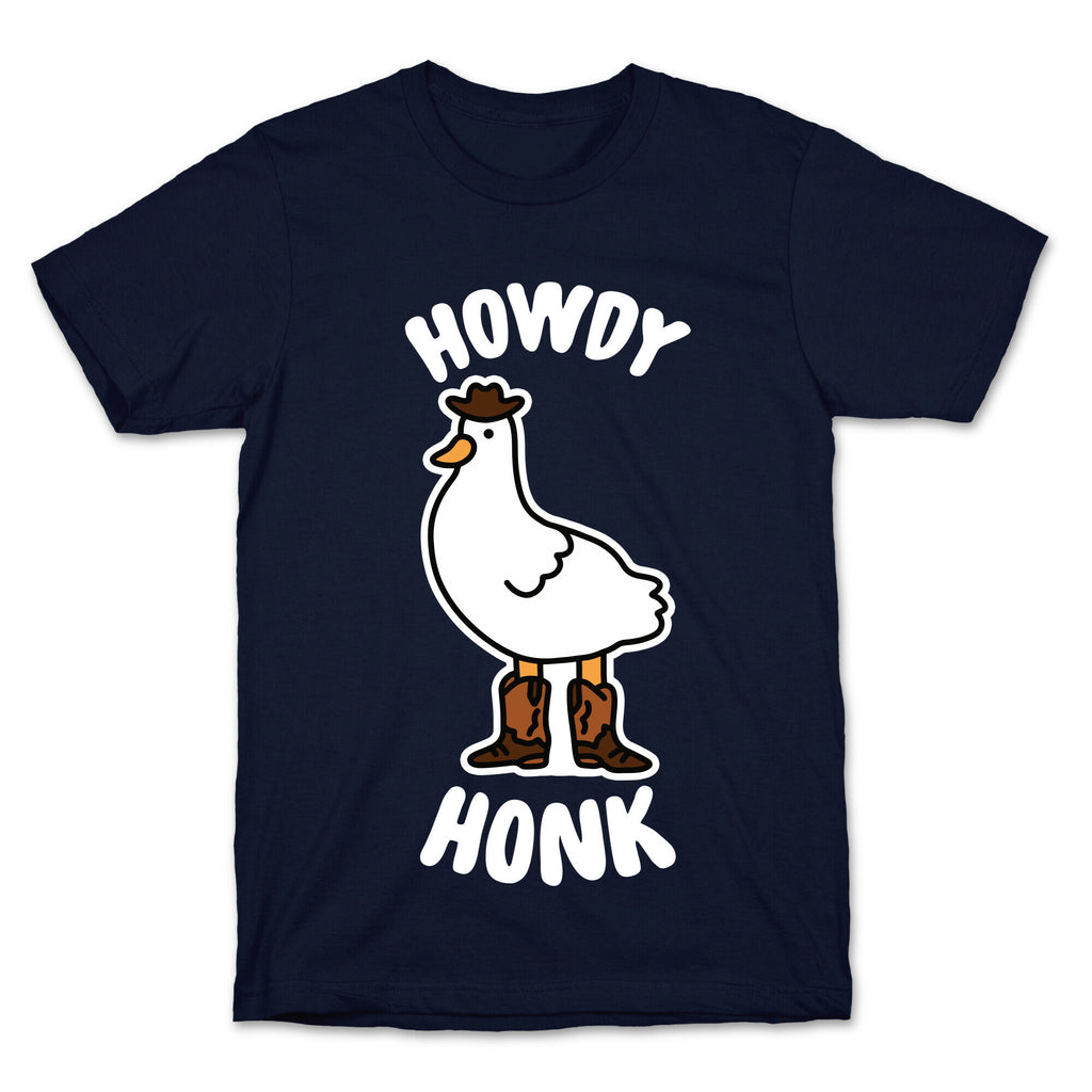 Howdy Honk T-Shirt