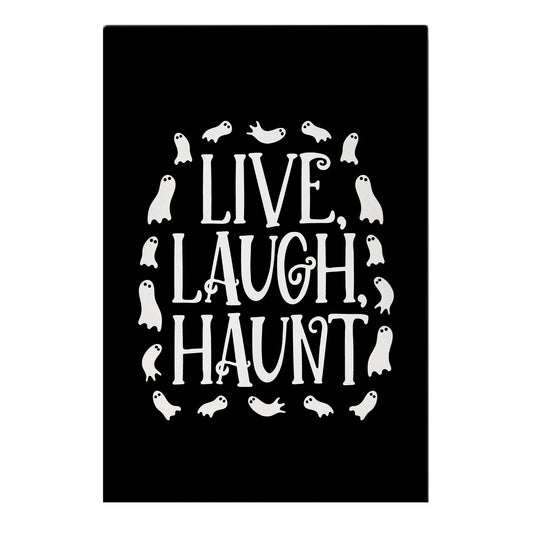 Live Laugh Haunt Garden Flag