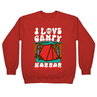 I Love Campy Horror Parody Crewneck Sweatshirt