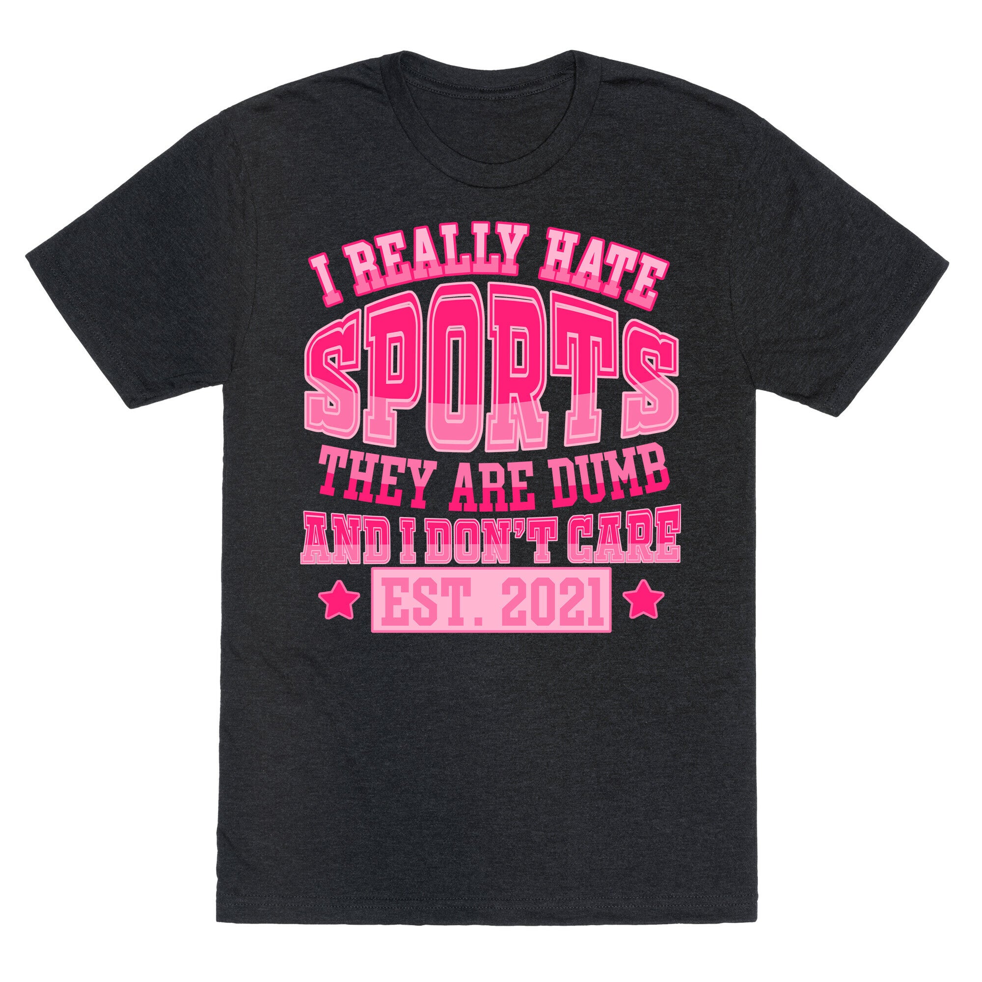 I Really Hate Sports Unisex Triblend Tee