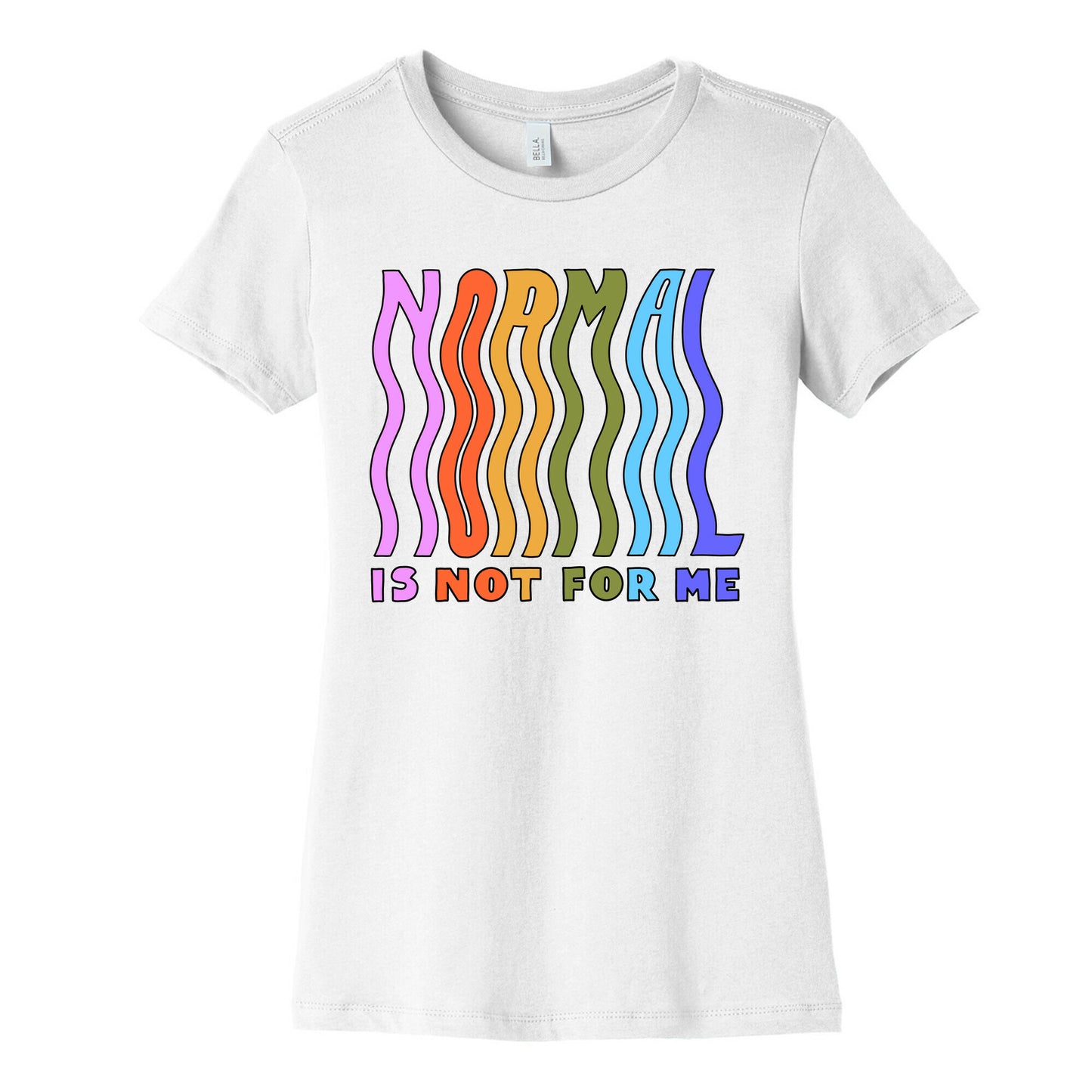 Normal Is Not For Me Women's Cotton Tee