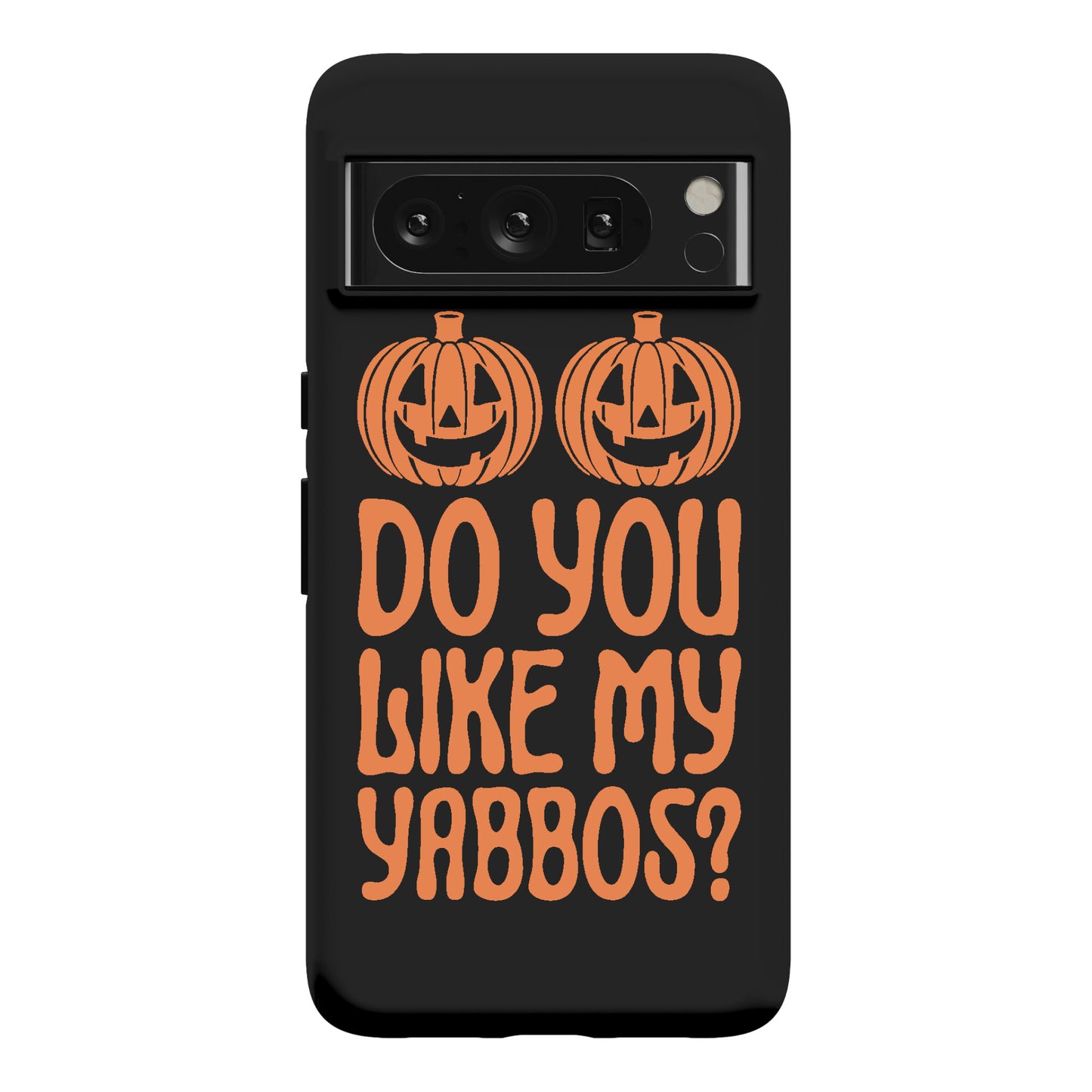 Do You Like My Yabbos? Phone Case