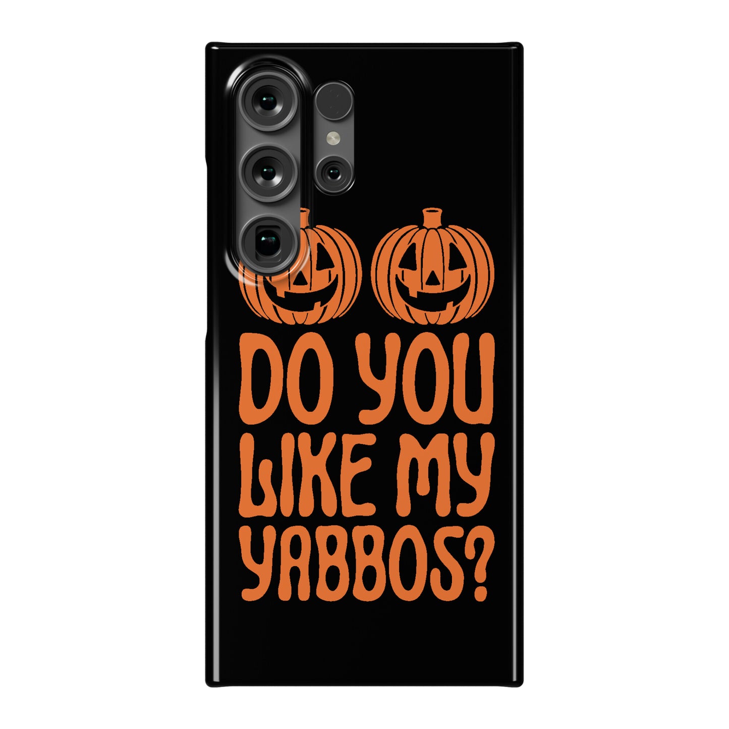 Do You Like My Yabbos? Phone Case