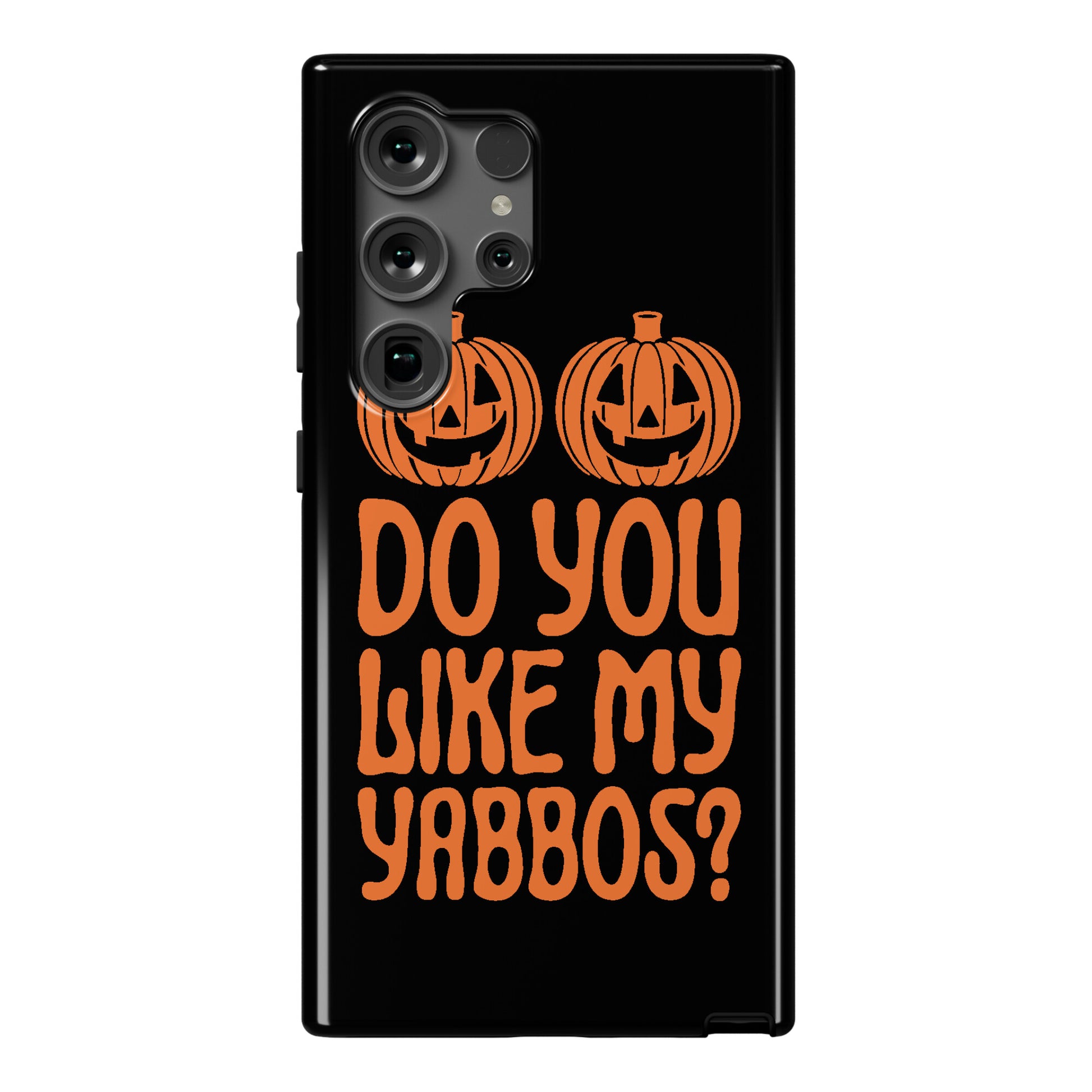 Do You Like My Yabbos? Phone Case